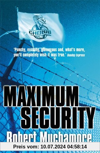 Cherub 03. Maximum Security: Bk. 3